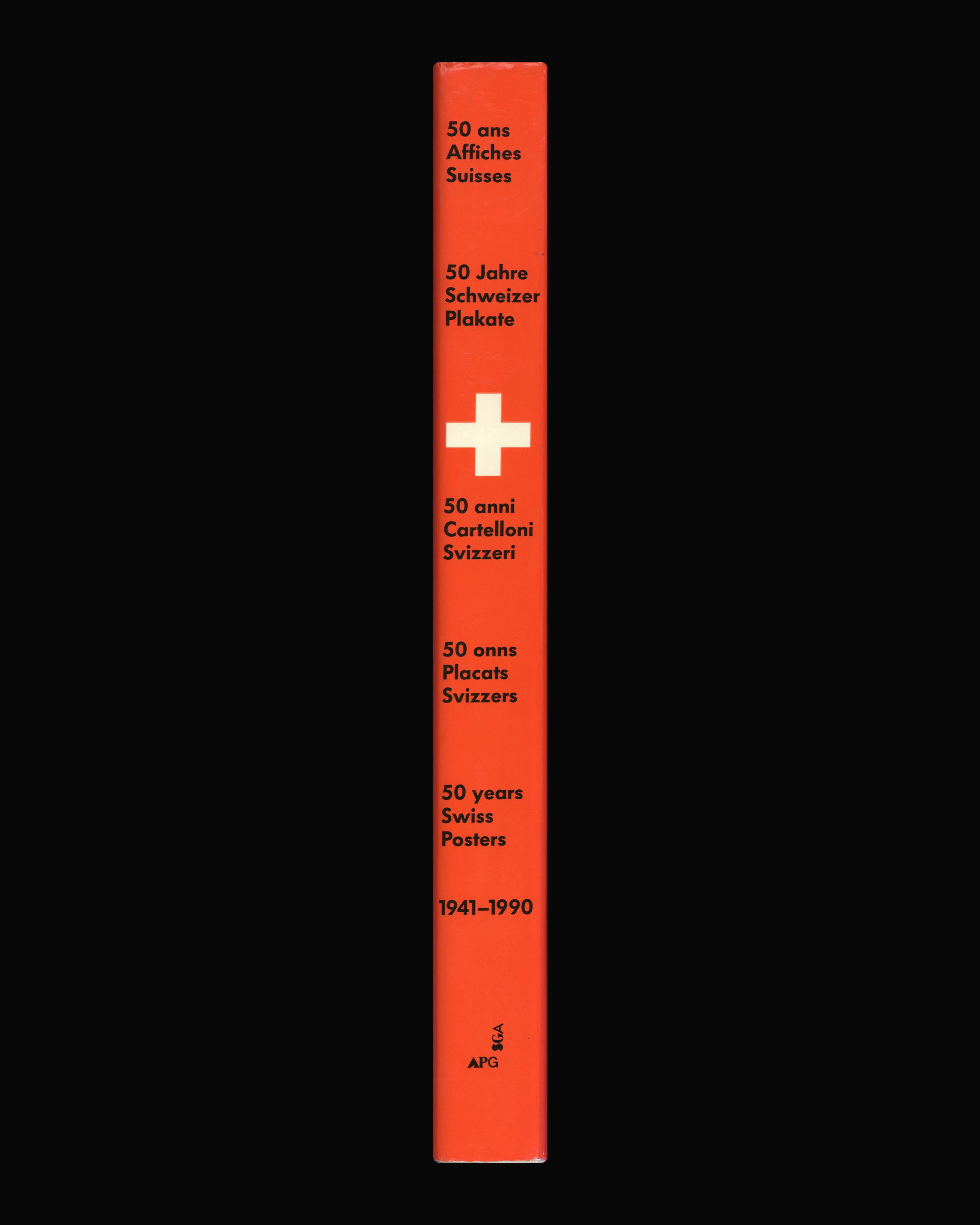 50 Years Swiss Posters selected by the Federal Department of Home Affairs