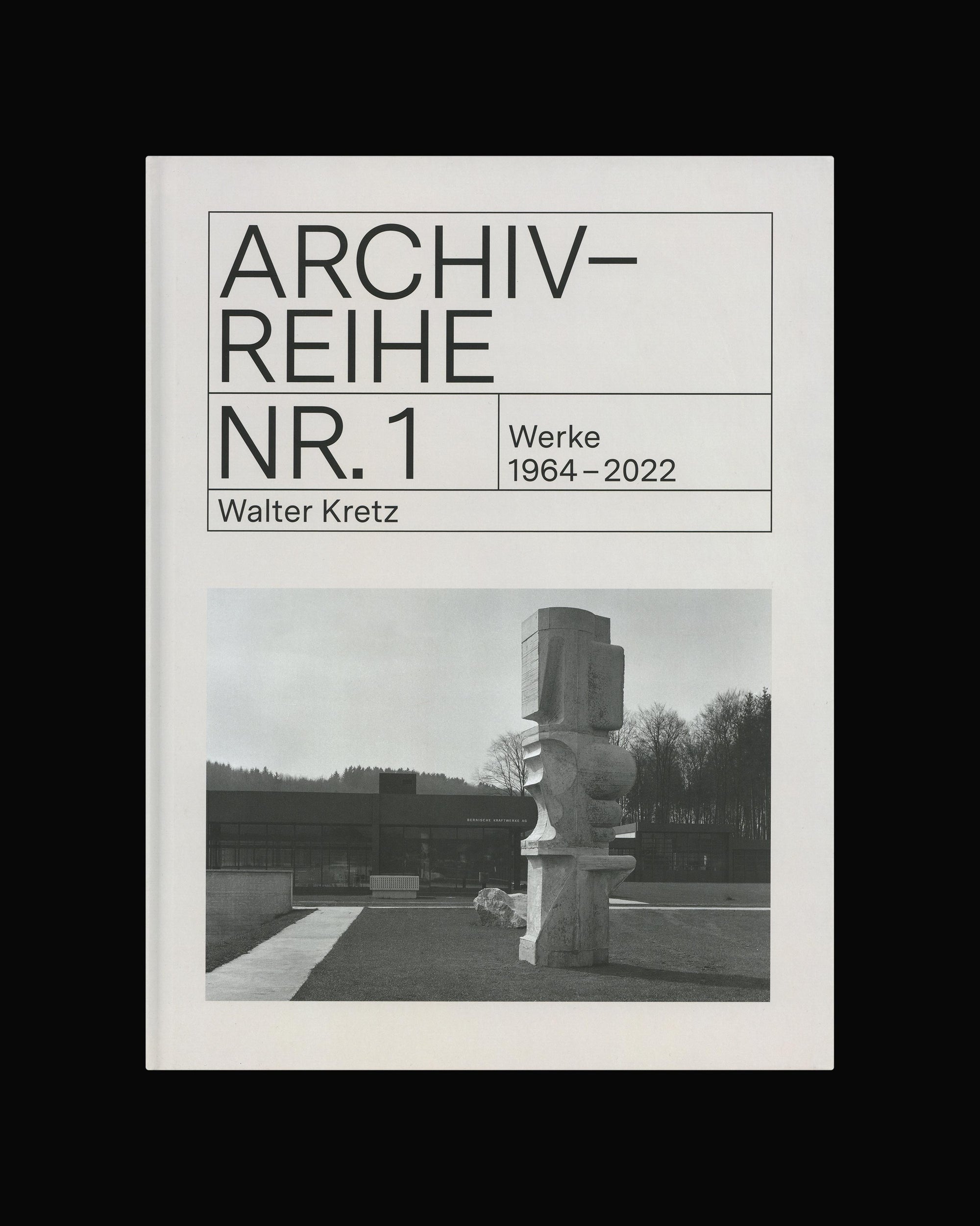 Archivreihe Nr. 1. Walter Kretz – Werke 1964–2022