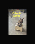 Catwalk Stories