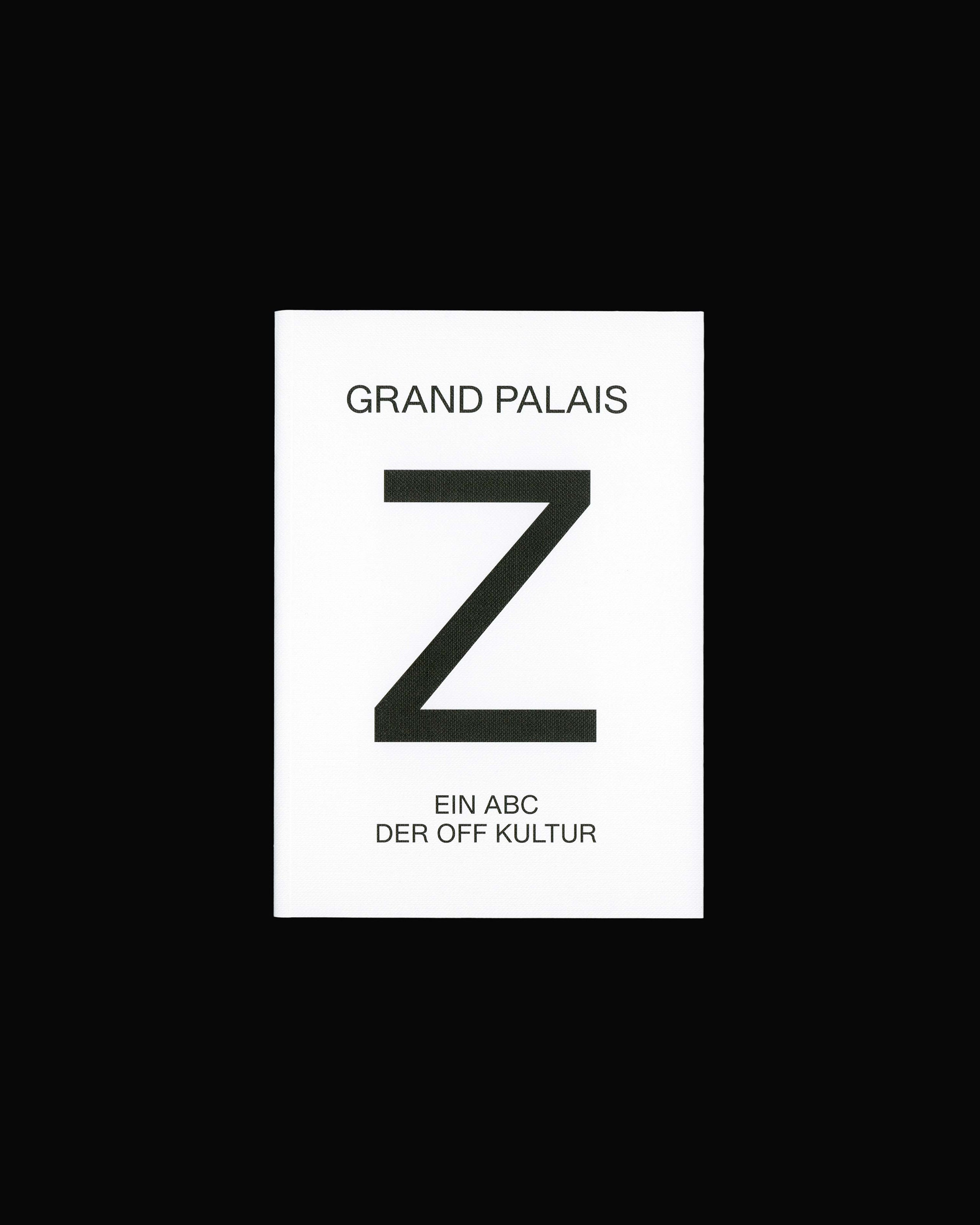 Grand Palais A–Z: Ein ABC der Offkultur