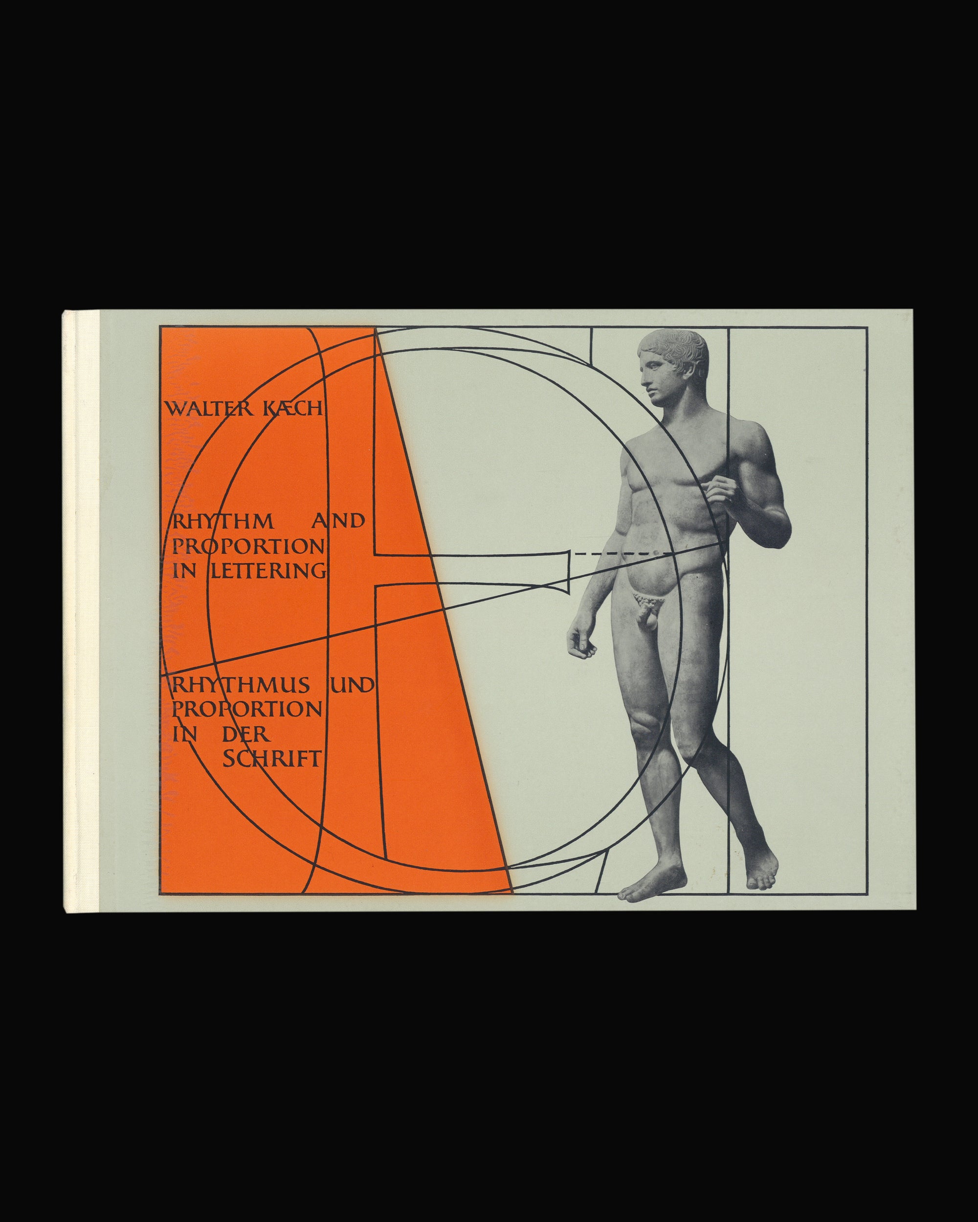 Walter Kaech: Rhythm and Proportion in Lettering