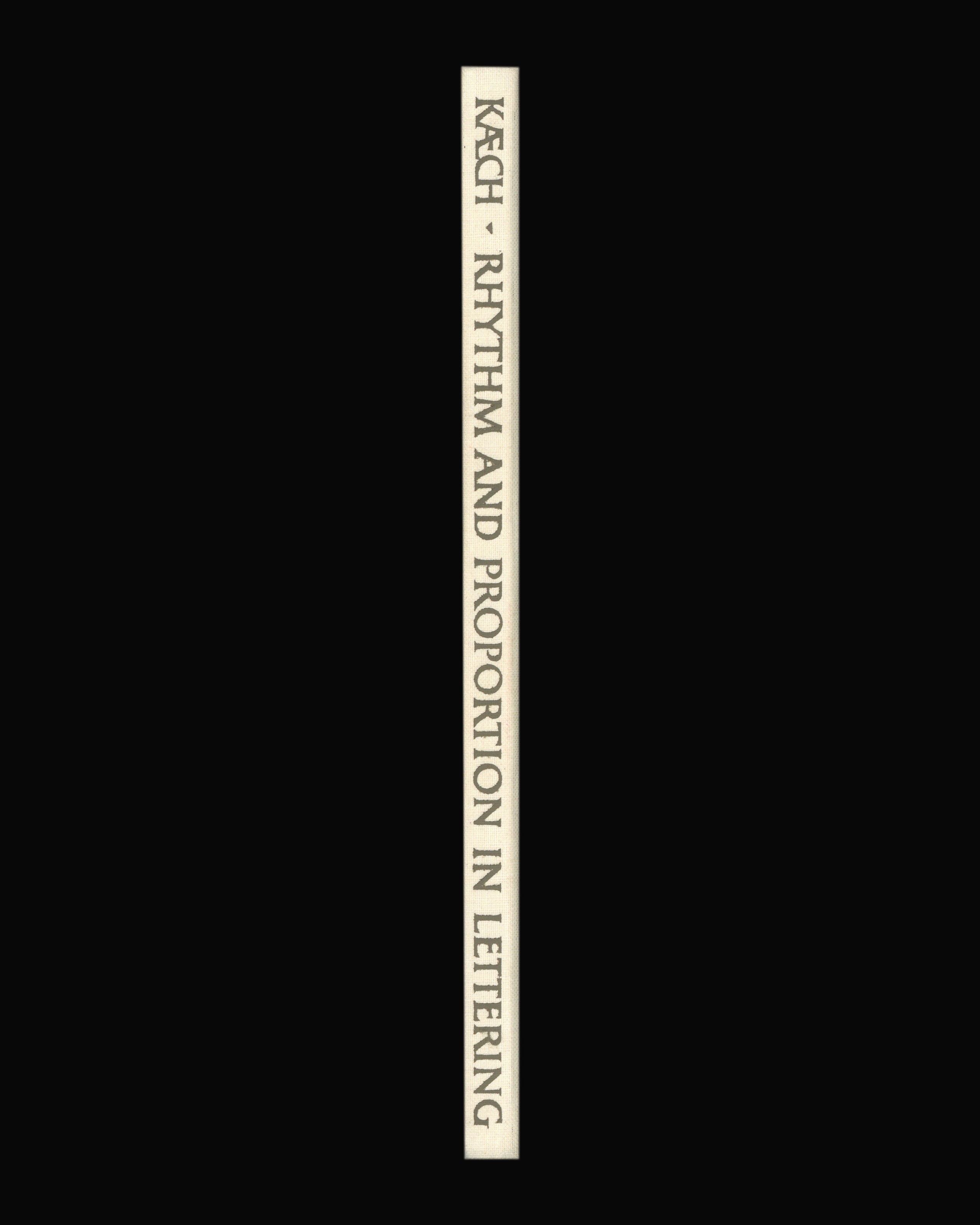 Walter Kaech: Rhythm and Proportion in Lettering