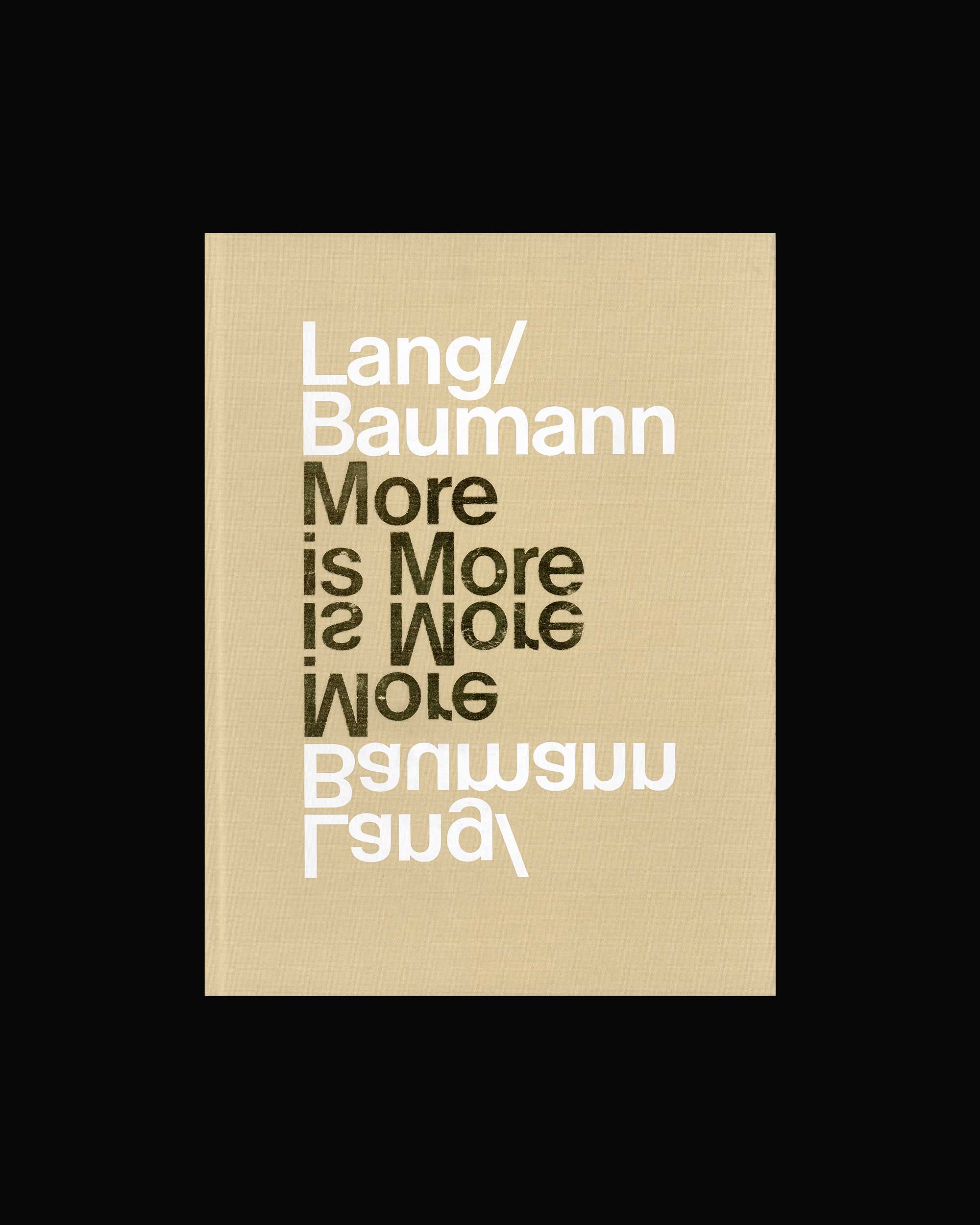 Lang/Baumann: More is More