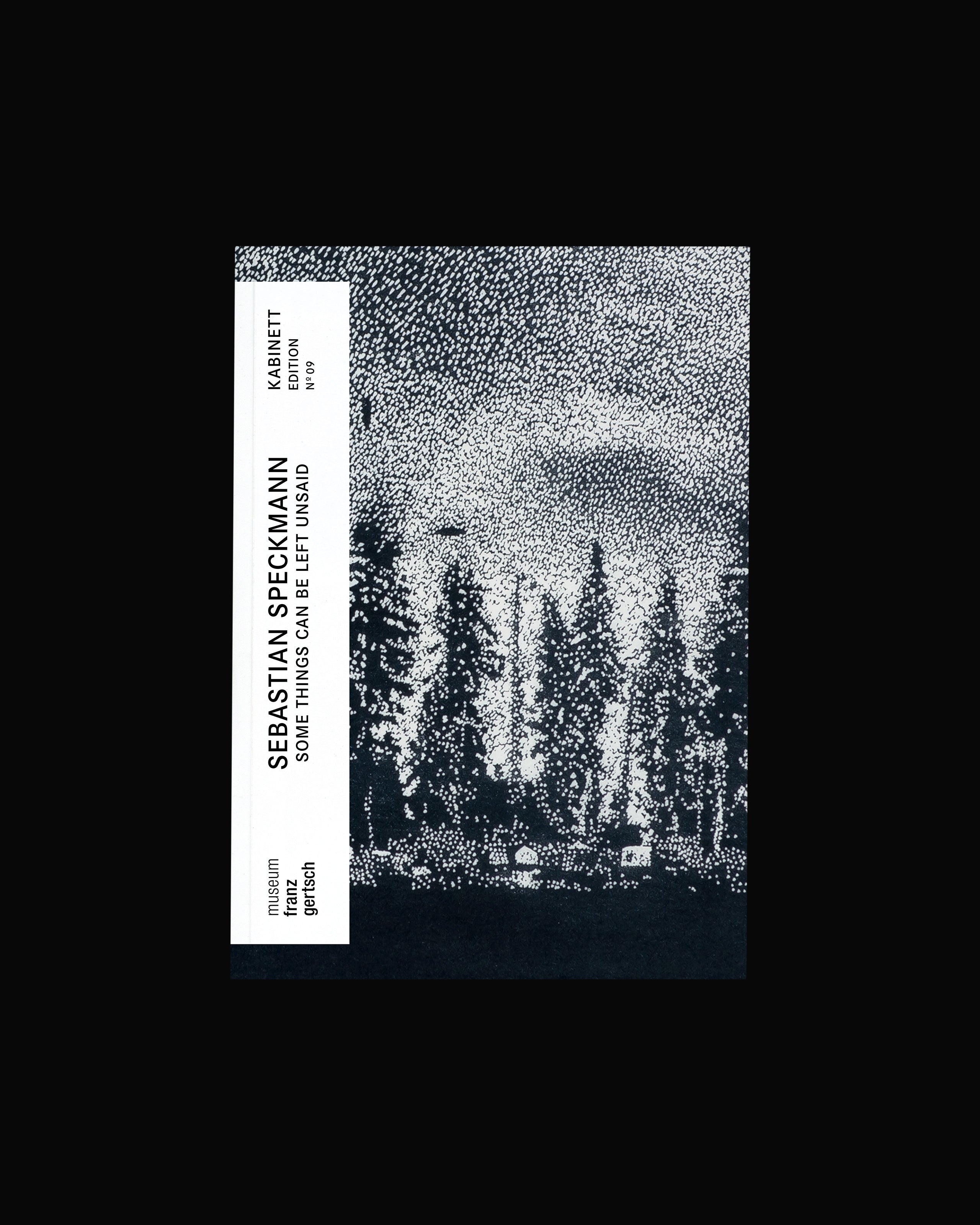 Kabinett Edition No. 09: Sebastian Speckmann – Some Things Can Be Left Unsaid