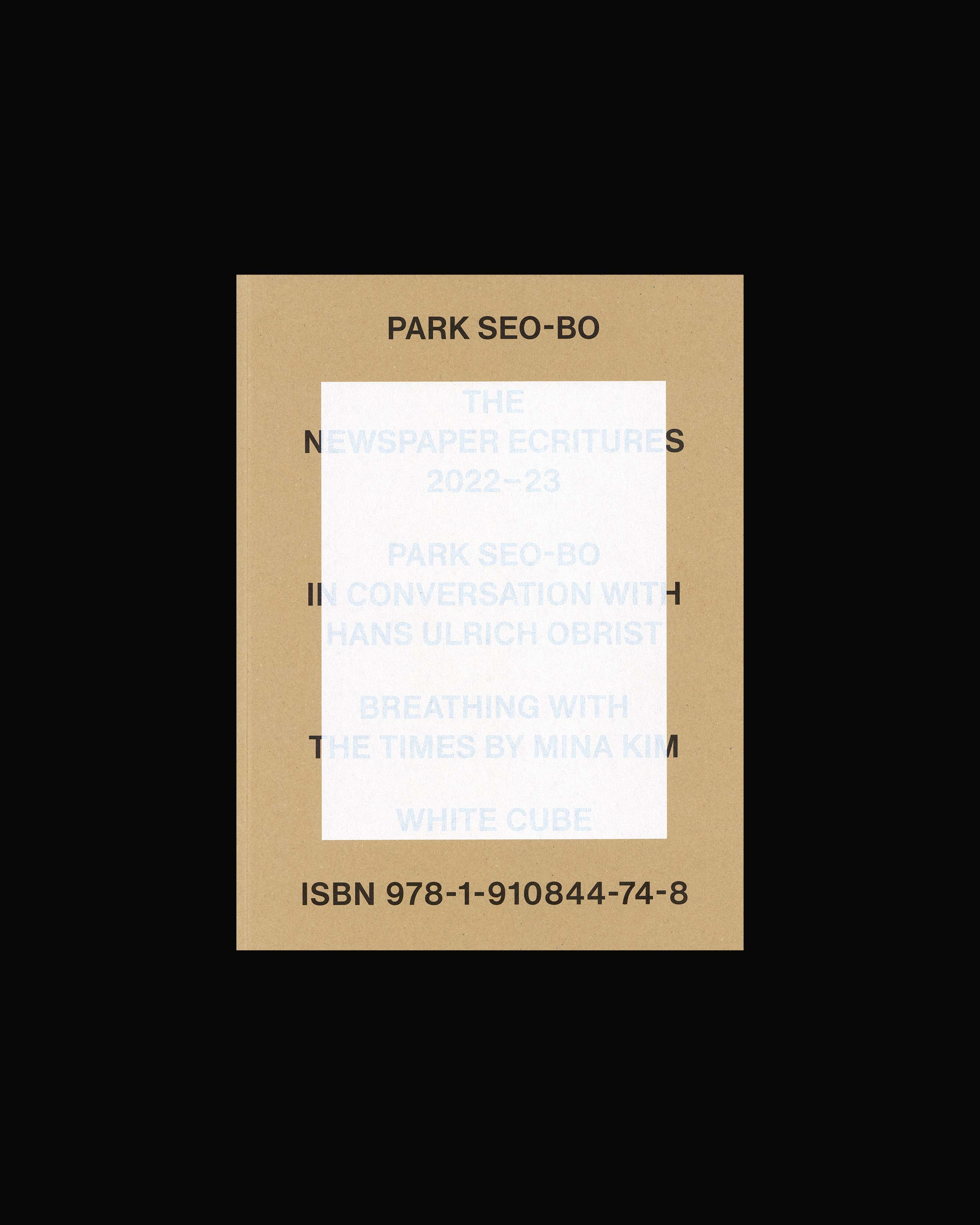 Park Seo-Bo: The Newspaper Ecritures 2022-23