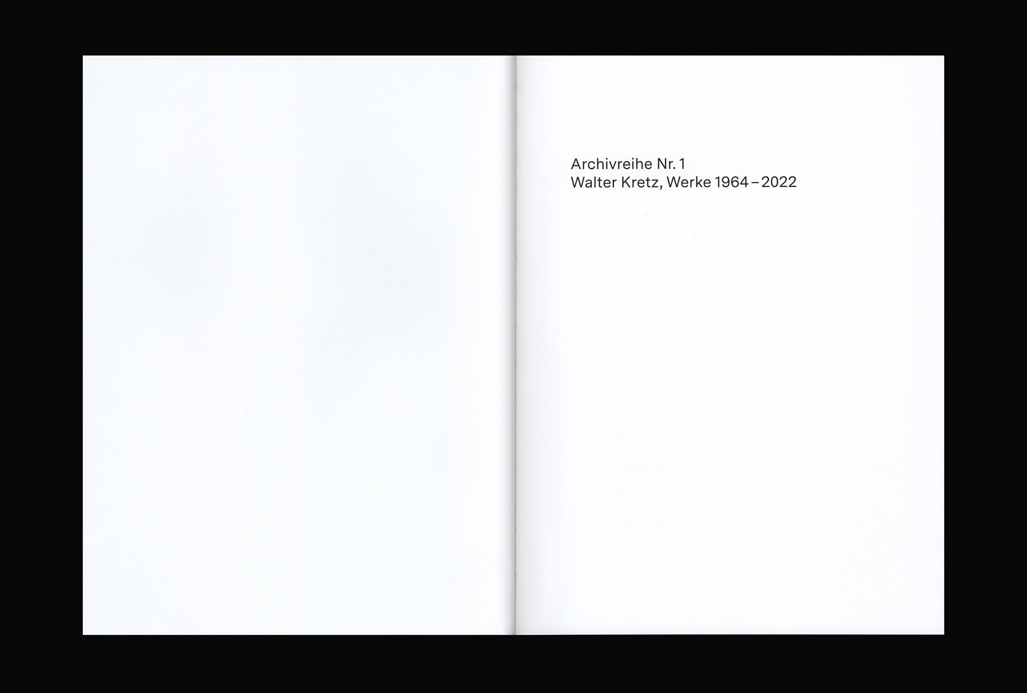 Archivreihe Nr. 1. Walter Kretz – Werke 1964–2022